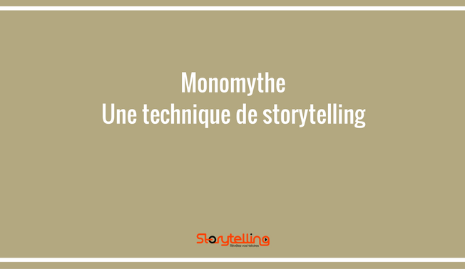 story-telling-techniques-monomythe