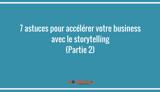 ameliorer-visibilite-business-storytelling