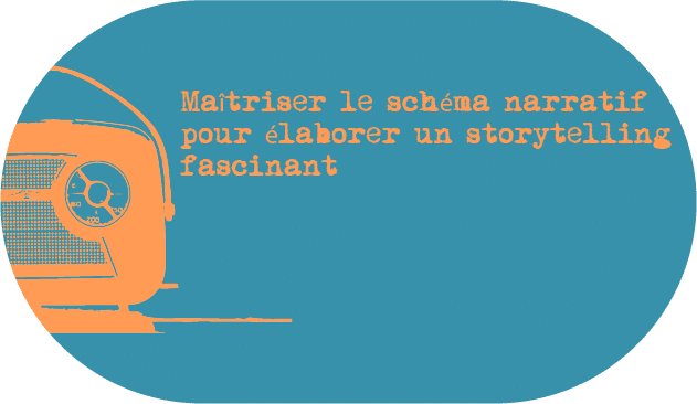 construire-histoire-storytelling-schema-narratif