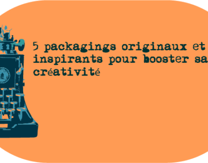 5 packagings originaux et inspirants pour booster sa créativité