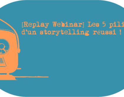 webinar-5-piliers-reussir-storytelling