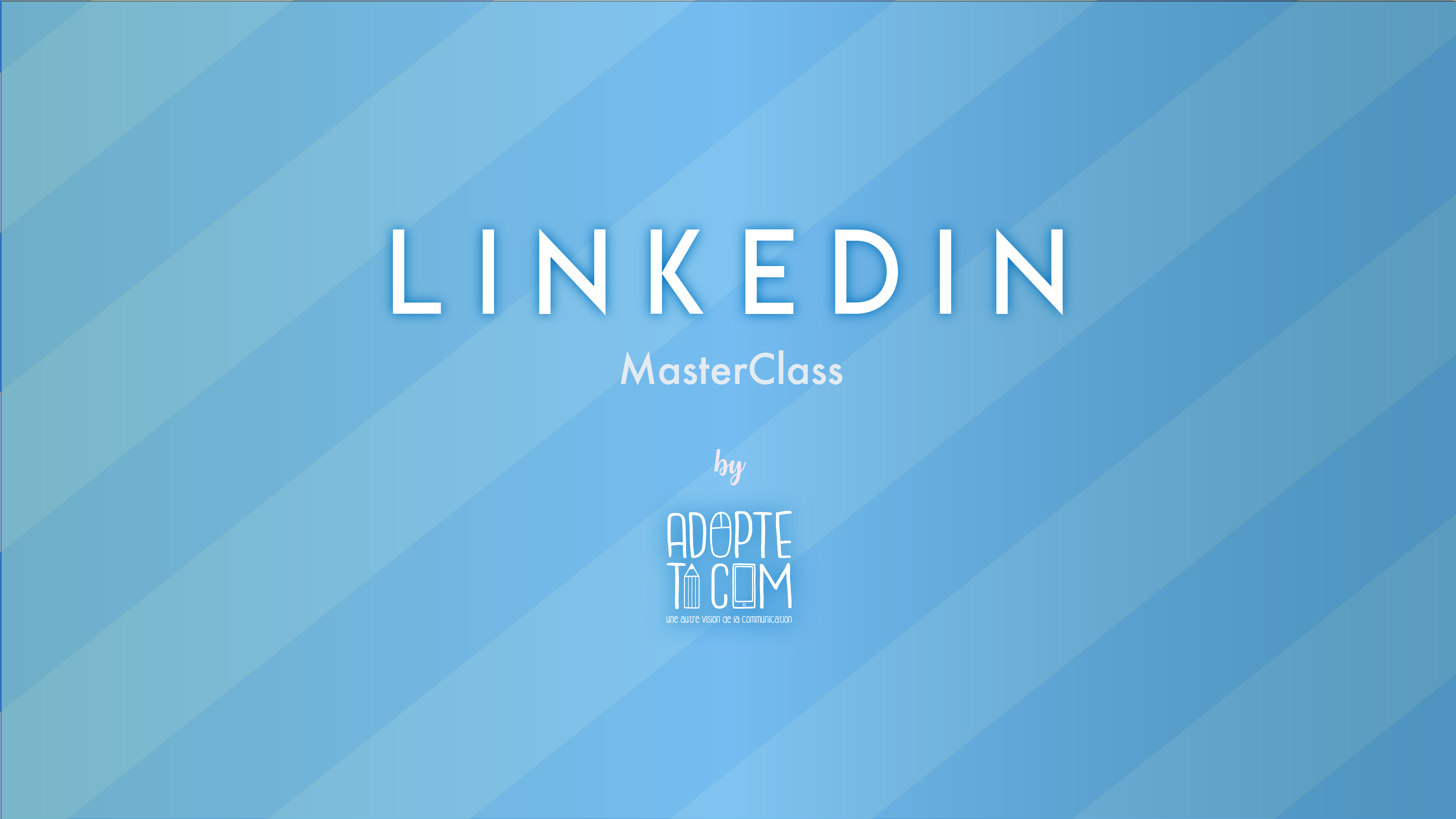 Tout savoir de LinkedIn