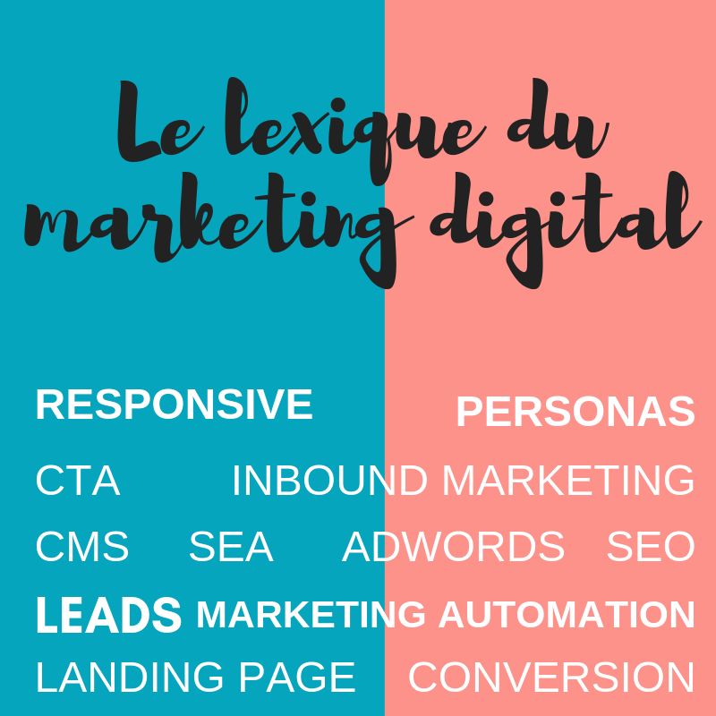 Le petit lexique du marketing digital